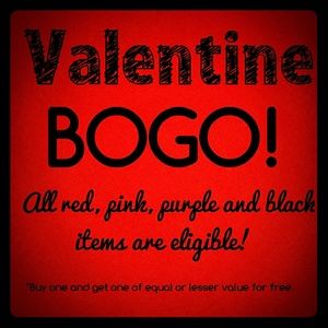 Valentine BOGO sale!!